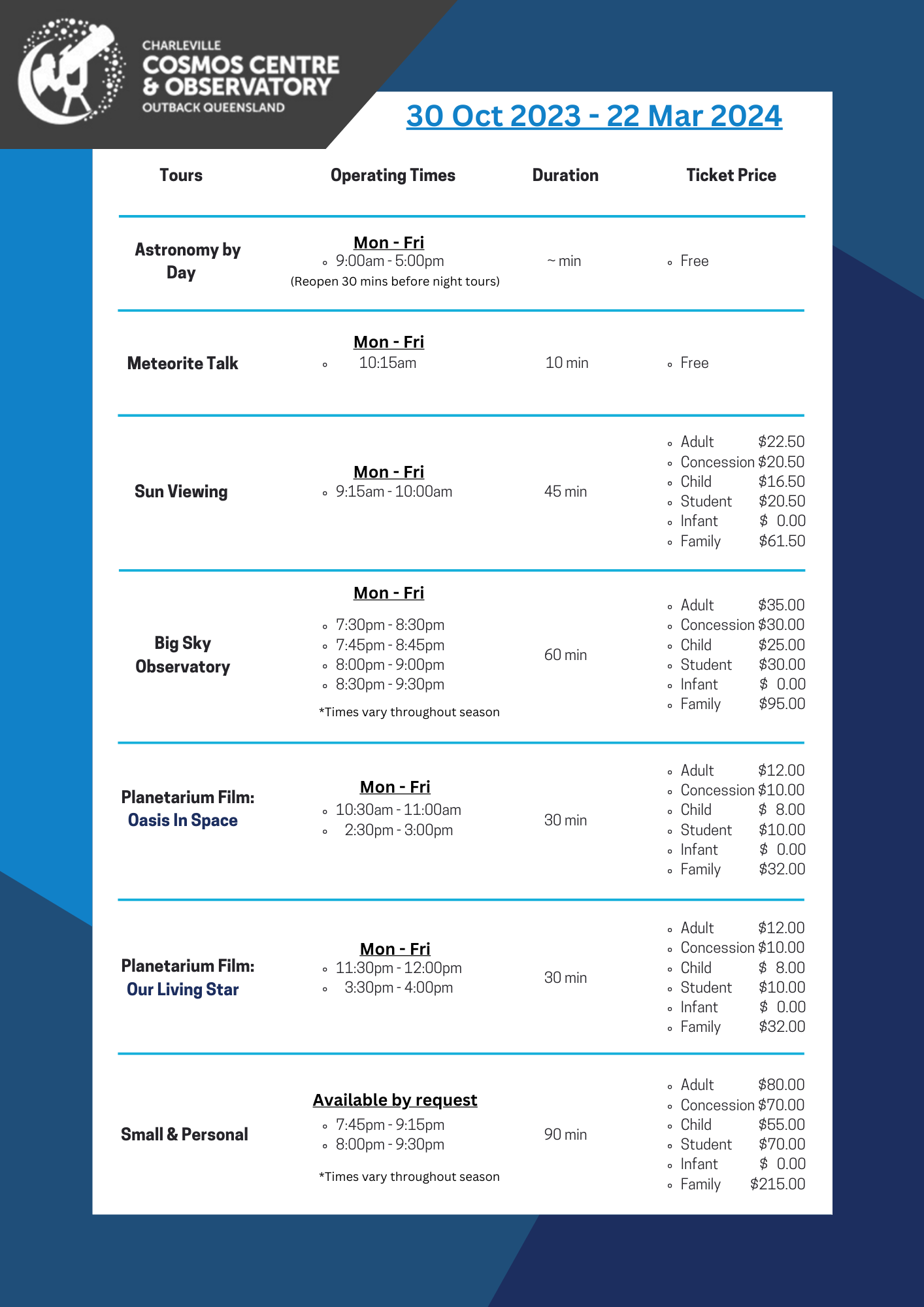 Schedule of opening hours and tour times